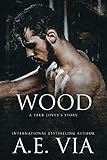 Wood A True Lovers Story