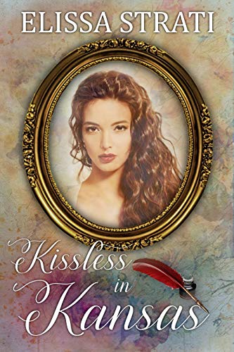 Kissless in Kansas (By: Elissa Strati) cover