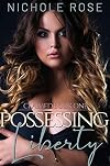 Possessing Liberty