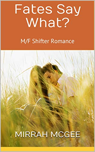 Fates Say What? book cover