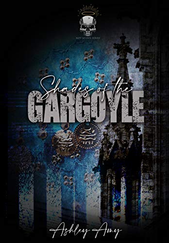 Shades of the Gargoyle (By: Ashley Amy) cover