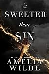 Sweeter Than Sin (Richer Than God Book 2)