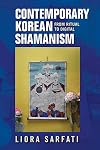 Contemporary Korean Shamanism: From Ritual to Digital