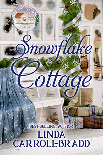 Snowflake Cottage (By: Linda Carroll-Bradd) cover