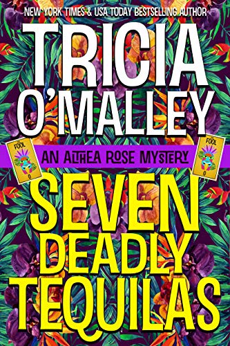 Seven Deadly Tequilas book cover