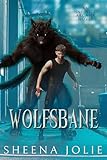 Wolfsbane An Infinite Arcana Novella Werewolves Of Boston Book 1