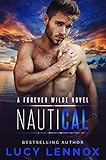 Nautical A Forever Wilde Novel