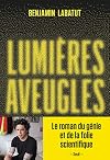 Lumières aveugles (French Edition)