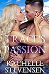 Trace's Passion (Silver Springs Book 2)