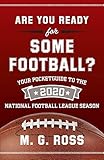 Are You Ready For Some Football 2020 Your Pocket Guide To The 2020 National Football League Season