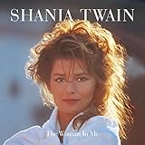 The Woman In Me (Diamond Edition) / Shania Twain