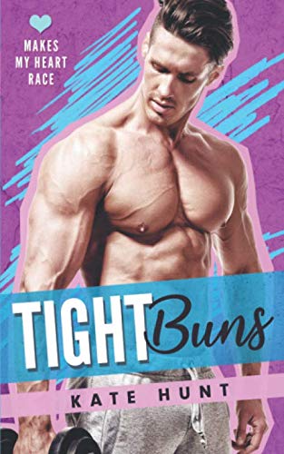 Tight Buns (By: Kate Hunt) cover