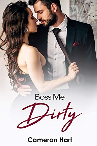 Boss Me Dirty book cover