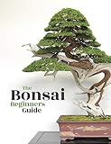 Bonsai The Beginners Guide