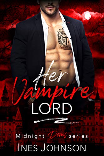 Her Vampire Lord (By: Ines Johnson) cover