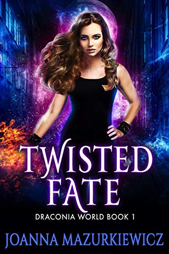 Twisted Fate : Draconia World Book 1 cover