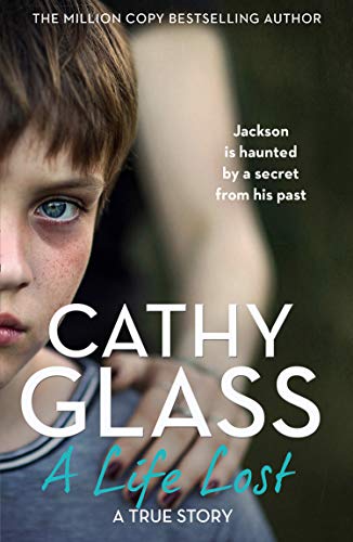 A Life Lost (As: Cathy Glass) cover