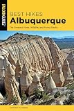 Best Hikes Albuquerque The Greatest Views Wildlife And Forest Strolls Best Hikes Near Series