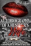 The Autobiography Of A Hustlers Wife