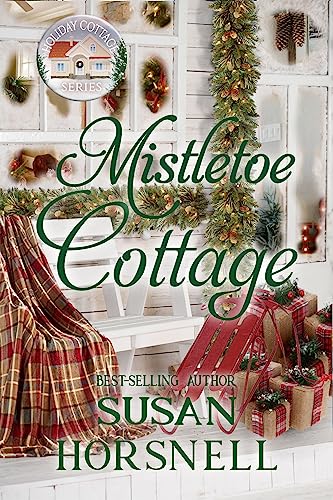 Mistletoe Cottage (By: Susan Horsnell) cover