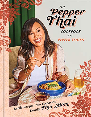 The Pepper Thai Cookbook: Family Recipes from Everyone's Favorite Thai Mom book cover
