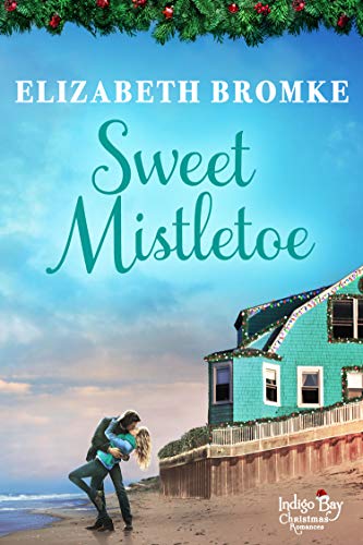 Sweet Mistletoe (By: Elizabeth Bromke) cover