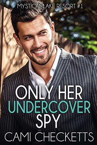 Only Her Undercover Spy book cover
