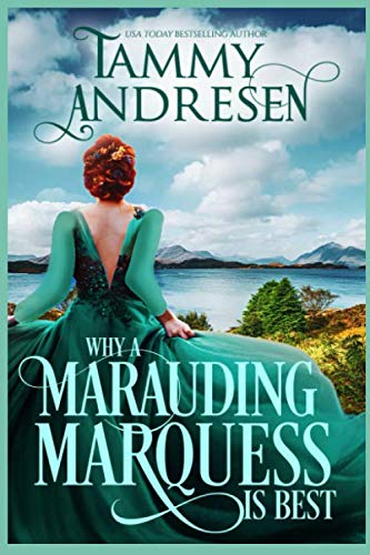 Why a Marauding Marquess is Best book cover