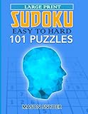 Large Print Sudoku Easy To Hard 101 Puzzles One Puzzle Per Page Easy Medium And Hard Sudoku