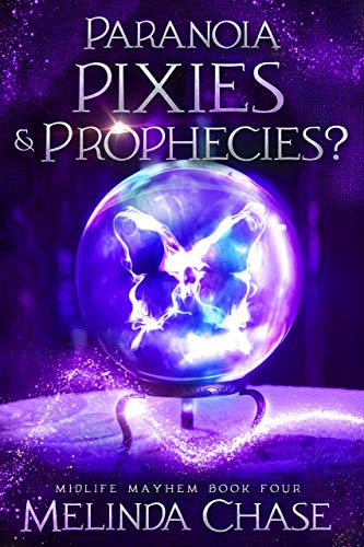 Paranoia, Pixies and... Prophecies? book cover