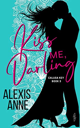 Kiss Me, Darling book cover