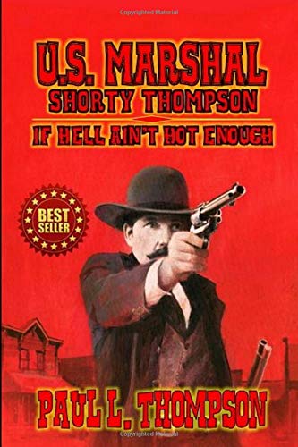 If Hell Ain't Hot Enough book cover