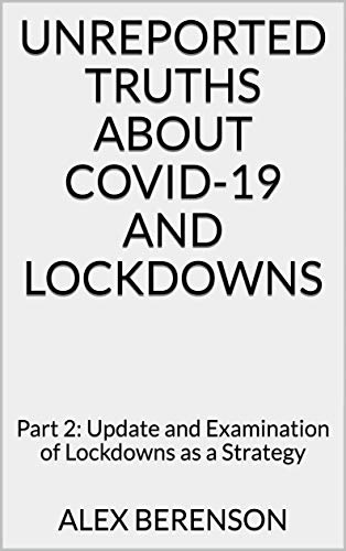 Unreported Truths about COVID-19 and Lockdowns: Part 2 book cover