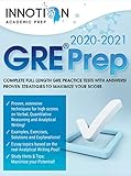 Gre Prep 20202021 Complete Full Length Gre Practice Tests With Answers Proven Strategies To Maximize Your Score Graduate School Test Preparation