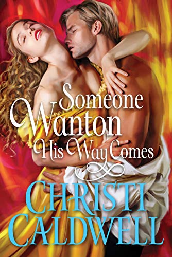 Someone Wanton His Way Comes book cover