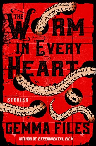 The Worm in Every Heart book cover