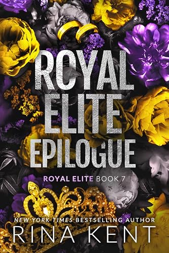 Royal Elite Epilogue book cover