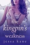 The Kingpin's Weakness (MMA, #2)