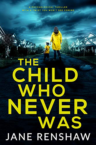 The Child Who Never Was book cover