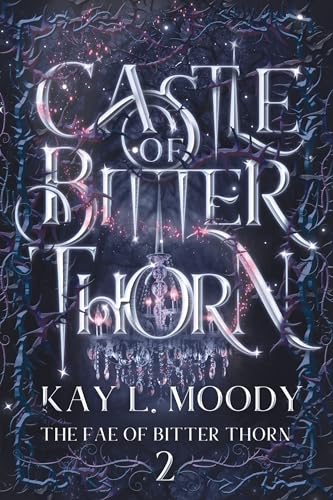 Castle of Bitter Thorn book cover
