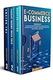 Ecommerce Business 3 Books In 1 The Ultimate Guide To Make Money Online From Home And Reach Financial Freedom Passive Income Ideas 2020 Dropshipping Amazon Fba