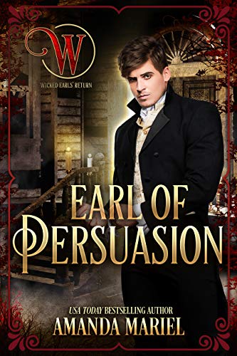 Earl of Persuasion (By: Amanda Mariel) cover