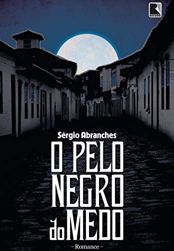 O pelo negro do medo