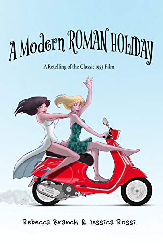A Modern Roman Holiday book cover