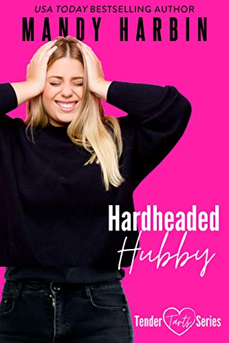 Hardheaded Hubby / Blue Balls and Push-Up Bras book cover