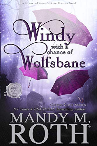 Windy with a Chance of Wolfsbane cover