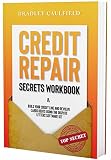 Credit Repair Secrets Workbook Build Your Credit Line Revolve Cards Debts Using The Dispute Letters Software Kit 609 Credit Repair Book 2