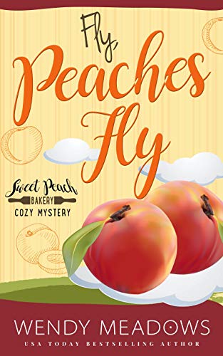 Fly, Peaches Fly book cover