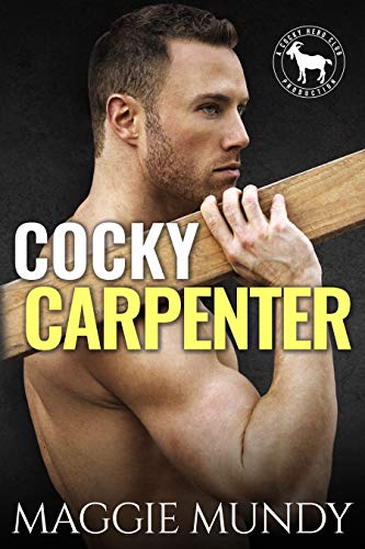 Cocky Carpenter (By: Maggie Mundy) cover