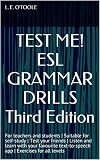 Esl Grammar Drills Second Edition For Online Teaching And The Classroom